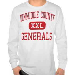 Dinwiddie County   Generals   High   Dinwiddie Tee Shirts