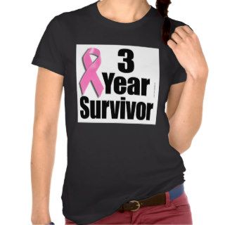 3 Year Breast Cancer Survivor T Shirts
