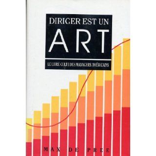 Diriger est un Art Max De Pree, Marie Caroline Aubert 9782724261196 Books