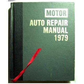 Motor Auto Repair Manual 1979   1974 1979 Models (42nd Edition) Louis C. Forier  Books