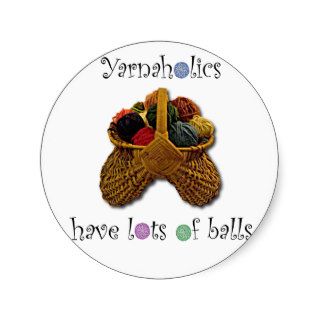 Yarnaholics Have Lots of Balls Sticker