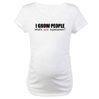  I grow people Maternity T Shirt