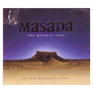 Masada The Musical Saga Music