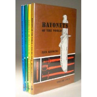 Bayonets of the world Paul Kiesling Books