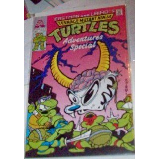 Eastman and Laird's Teenage Mutant Ninja Turtles Adventures Special #4, Spring 1993, Archie Adventures Series (Teenage Mutant Ninja Turtles) Robert Loren Fleming, Milton Knight, Dean Clarrain, Victor Gorelick, Archie Adventure series Books