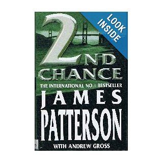 Second Chance (2nd Chance) James Patterson Books