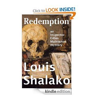 Redemption an Inspector Gilles Maintenon mystery (The Maintenon Mysteries) eBook Louis Shalako Kindle Store