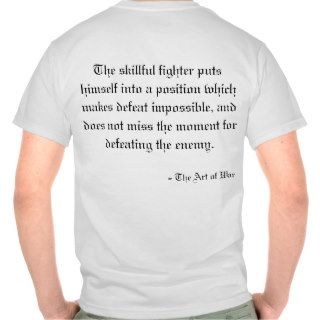 ART OF WAR   Impossible Defeat Shirts