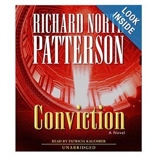 Conviction A Novel Richard North Patterson, Patricia Kalember 9780739301357 Books