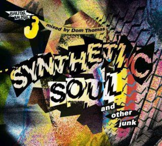 Synthetic Soul & Other Junk [VINYL] Music