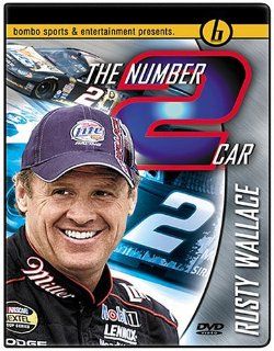 The Number 2 Car Rusty Wallace Rusty Wallace, Paul Doyle Jr. Movies & TV