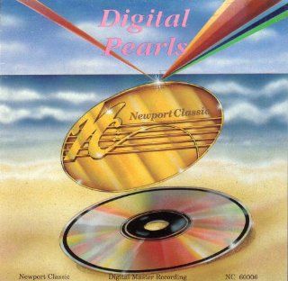 Digital Pearls/Newport Classic Music