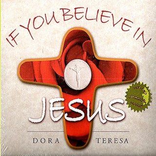 If You Believe in Jesus Music