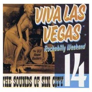 Viva Las Vegas Rockabilly Weekend 14  The Sounds of Sin City 2011 Music