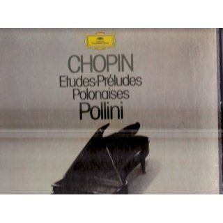 Chopin Etudes, Preludes, Polonaises Chopin, Maurizio Pollini Music