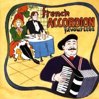 French Accordion Favorites Music