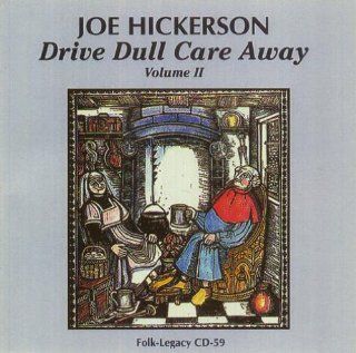 Drive Dull Care Away Volume II Music