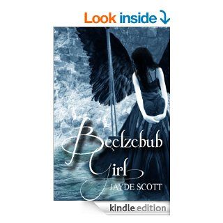 Beelzebub Girl (Ancient Legends) eBook Jayde Scott Kindle Store