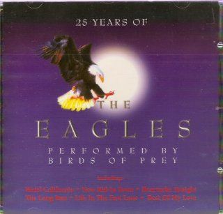 25 Years of the Eagles Music