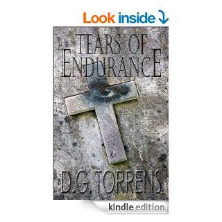Tears of Endurance (Romantic Drama) Book #1   Kindle edition by D.G. Torrens, Firstediting, David C. Cassidy. Romance Kindle eBooks @ .