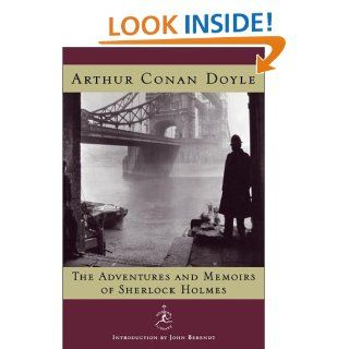 The Adventures and Memoirs of Sherlock Holmes (Modern Library) Sir Arthur Conan Doyle, John Berendt 9780679642251 Books