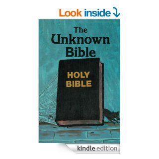 The Unknown Bible eBook Dr. Peter S. Ruckman Kindle Store