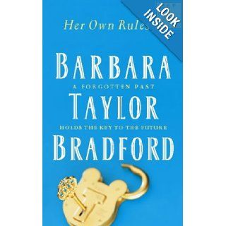 Her Own Rules Barbara Taylor Bradford 9780586217412 Books