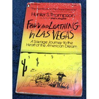 Fear and Loathing in Las Vegas Hunter S. Thompson, Ralph Steadman 9780445084315 Books