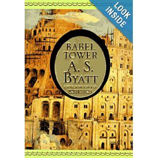 Babel Tower A.S. Byatt 9780679405139 Books