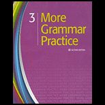 More Grammar Practice  Book 3