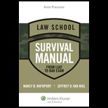 Law School Survival Manual From LSAT to Bar Exam