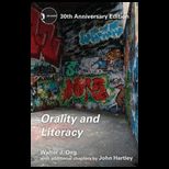 Orality and Literacy   30th Anniversary Edition