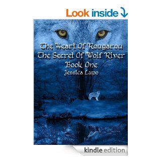 The Heart of the Rougarou (The Secret of Wolf River Book 1) eBook Jessica Lupo, ML Hill Kindle Store
