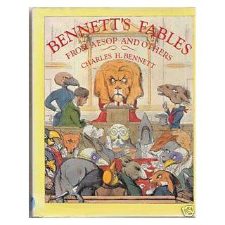 BENNETT'S FABLES From Aesop and Others Charles H Bennett, Author Books