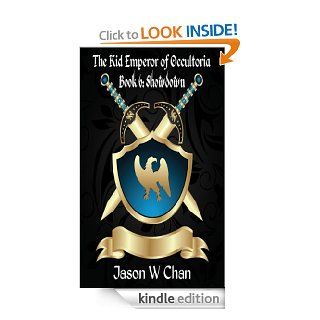 Book 6 Showdown (The Kid Emperor of Occultoria)   Kindle edition by Jason W Chan. Children Kindle eBooks @ .