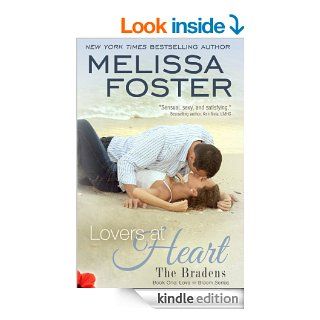 Lovers at Heart (Love in Bloom The Bradens, Book  One) Contemporary Romance eBook Melissa Foster Kindle Store