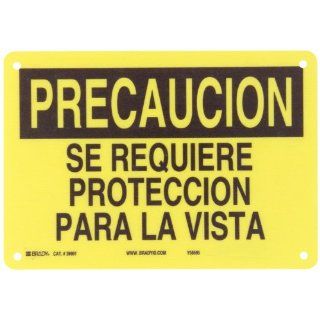 Brady 39991 Premium Fiberglass Spanish Sign, 7" X 10", Legend "Se Requiere Proteccion Para La Vista" Industrial Warning Signs