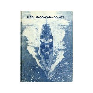 (Reprint) Yearbook 1960 McGowan (DD 678)   Naval Cruise Book McGowan (DD 678) 1960 Yearbook Staff Books