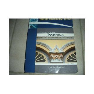 Fundamentals of Investing 10th International Edition 2008 Lawrence J Gitman, Michael D Joehnk Books