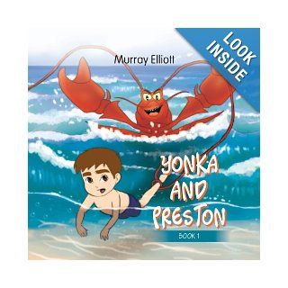 Yonka and Preston (9781483627045) Murray Elliott Books