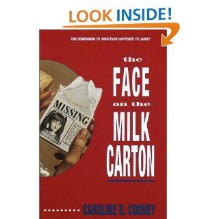 The Face on the Milk Carton Caroline B. Cooney Books