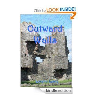 Outward Walls eBook Loretto Leary Kindle Store