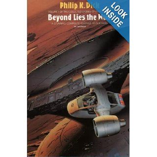 Beyond Lies the Wub 1 Collected Stories (The collected stories of Philip K Dick) Philip K. Dick 9780586207642 Books