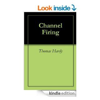 Channel Firing eBook Thomas Hardy Kindle Store
