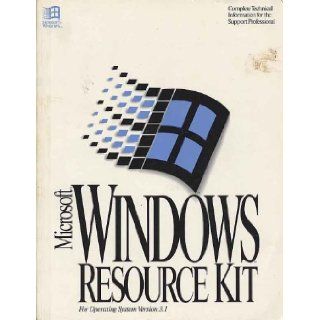 Microsoft Windows 3.1 Resource Kit Microsoft Corporation 9781556157523 Books
