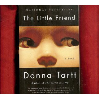 The Little Friend Donna Tartt 9781400031696 Books