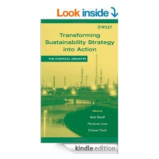 Transforming Sustainability Strategy into Action The Chemical Industry eBook Beth Beloff, Marianne Lines, Dicksen Tanzil Kindle Store