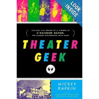 Theater Geek by Mickey Rapkin