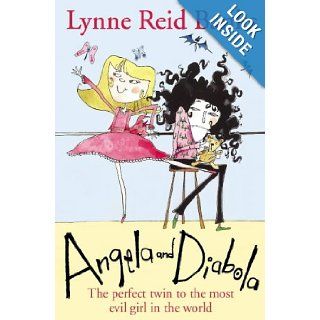 Angela and Diabola Lynne Reid Banks 9780007171736 Books