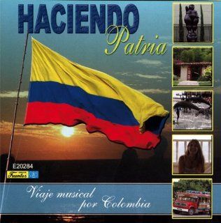 Haciendo Patria Viaje Musical Por Colombia (2Cd's Set) Music